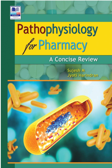 Pathophysiology for Pharmacy - A Concise Review